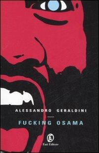 Fucking Osama - Alessandro Geraldini - copertina