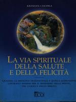 La via spirituale della salute e della felicità