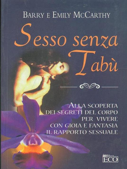 Sesso senza tabù - Barry McCarthy,Emily McCarthy - 3