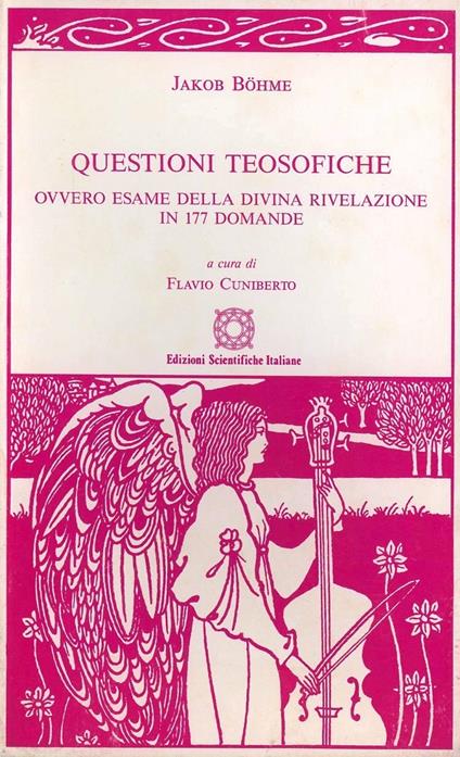 Questioni teosofiche ovvero esame della divina rivelazione in 177 domande - Jakob Böhme - copertina