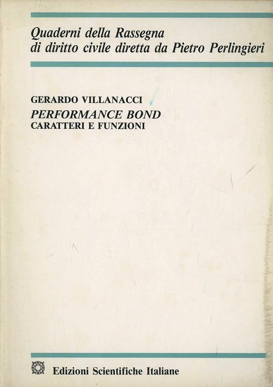 Performance bond. Caratteri e funzioni - Gerardo Villanacci - copertina
