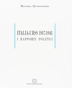 Italia-Urss (1917-1941). I rapporti politici