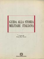 Guida alla storia militare italiana