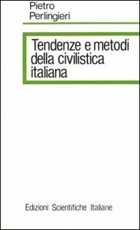 Tendenze e metodi della civilistica italiana - Pietro Perlingieri - copertina