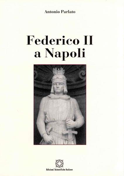 Federico II a Napoli - Antonio Parlato - copertina