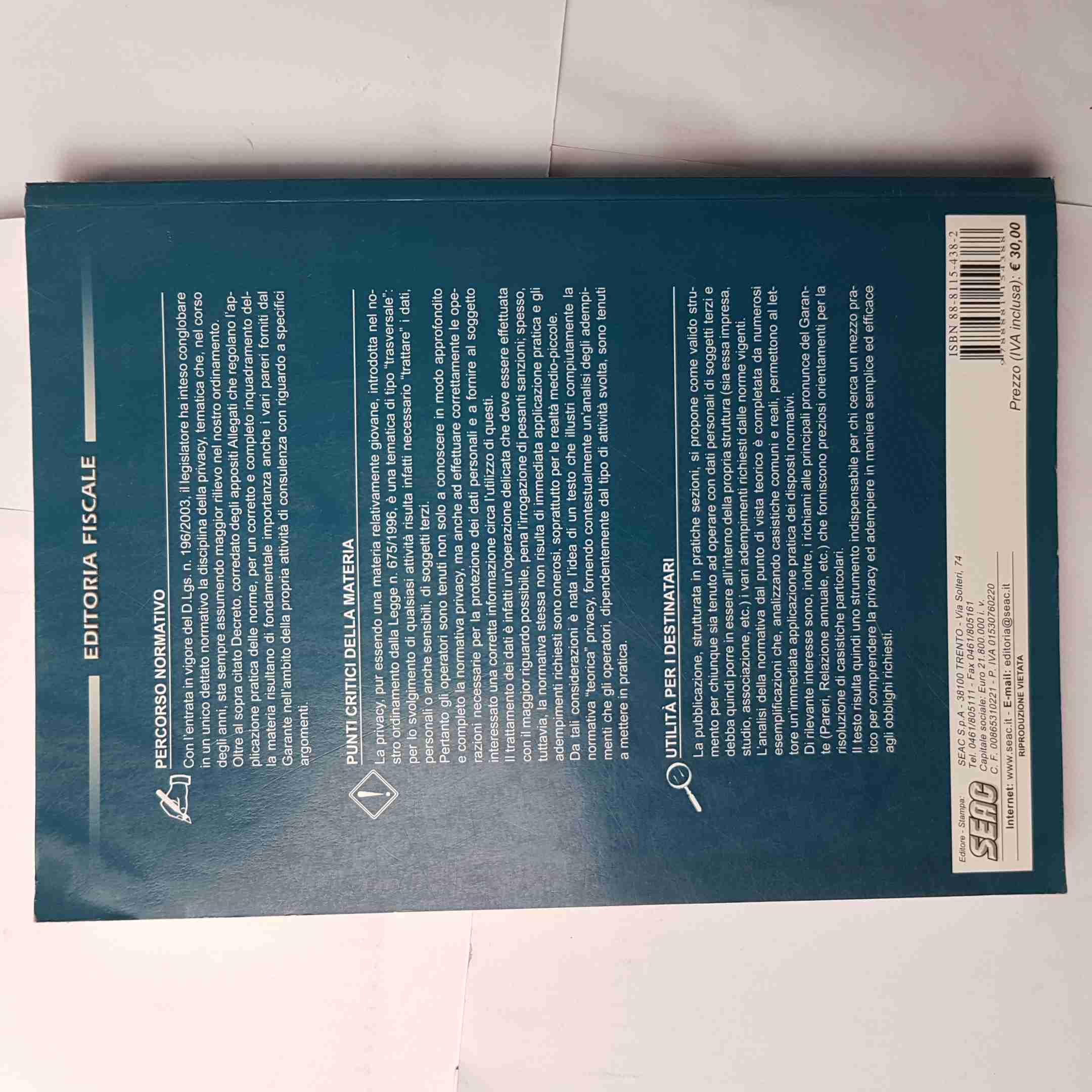 Privacy. Aspetti normativi e adempimenti pratici