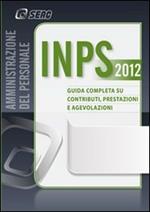 INPS. Guida completa su contributi, prestazioni e agevolazioni