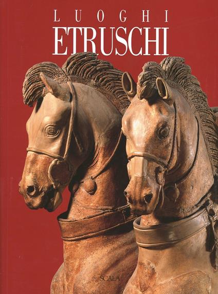 Luoghi etruschi - Giulio Paolucci,Maurizio Martinelli - copertina