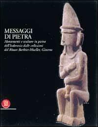 Messaggi di pietra. Monumenti e sculture in pietra dell'Indonesia dalle collezioni del Museo Barbier-Mueller - copertina