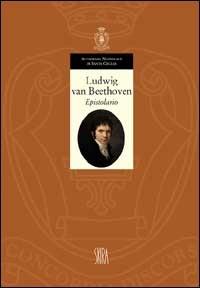 Ludwig van Beethoven. Epistolario 1783-1807. Vol. 1 - copertina