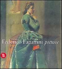 Federico Faruffini pittore 1833-1869 - copertina