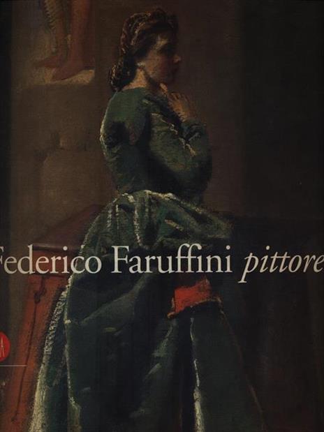 Federico Faruffini pittore 1833-1869 - 3
