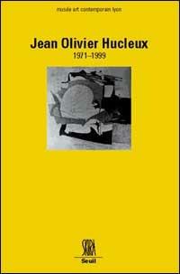 Jean-Olivier Hucleux. Ediz. francese e inglese - copertina