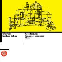 Architecture, presence... - Christian Norberg Schulz - copertina