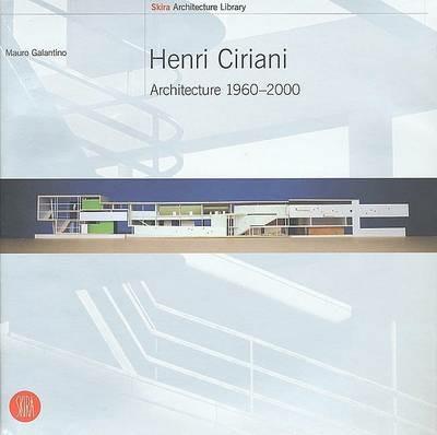Henri Ciriani. Ediz. inglese - Mauro Galantino - copertina