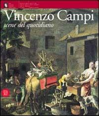 Vincenzo Campi. Scene del quotidiano - copertina