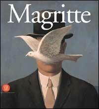 Magritte. La storia centrale: Roma, 16 Marzo-8 Luglio 2001. Ediz. illustrata - copertina