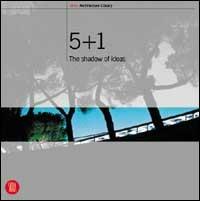 5+1. The shadow of ideas. Ediz. inglese - copertina