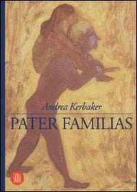 Pater familias - Andrea Kerbaker - copertina