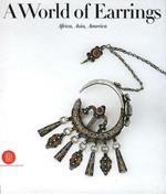 World of earrings. Africa, Asia, America