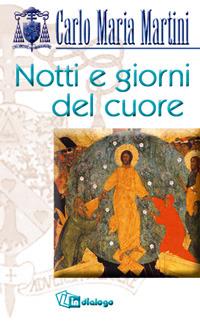 Notti e giorni del cuore - Carlo Maria Martini - copertina