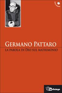 La parola di Dio sul matrimonio - Germano Pattaro - copertina