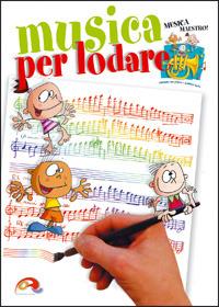 Musica per lodare. Libretto per la preghiera quotidiana dei ragazzi - copertina