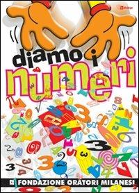 Diamo i numeri. Con CD Audio - copertina