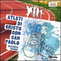 Atleti di Cristo con San Paolo. Sussidio 14enni - copertina