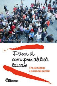 Passi di corresponsabilità laicale. L'Azione Cattolica e le comunità pastorali - copertina