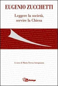 Eugenio Zucchetti. Leggere la società, servire la Chiesa - copertina