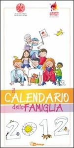 Il calendario della famiglia 2012