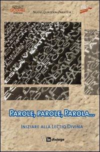 Parole, parole, parola. Iniziare alla lectio - copertina