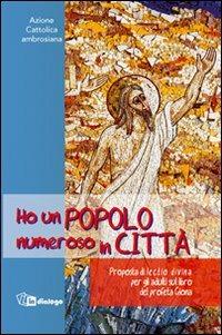Ho un popolo numeroso in città. Proposta di lectio divina per adulti sul libro del profeta Giona - copertina