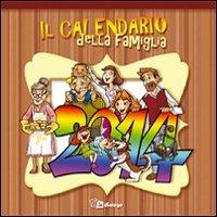 Il calendario della famiglia 2014 - copertina