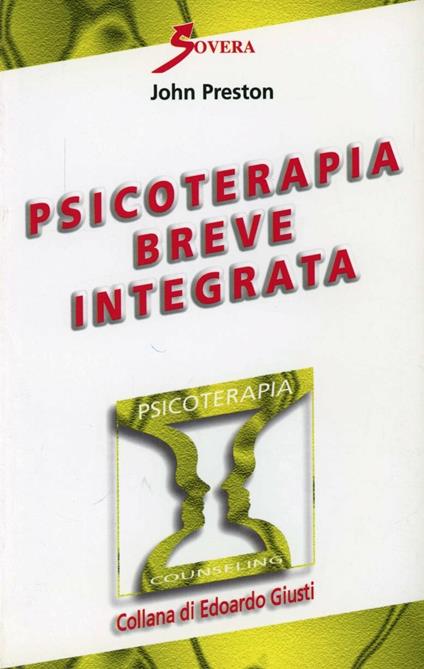 Psicoterapia breve integrata - John Preston - copertina