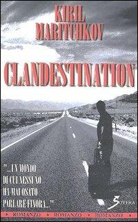 Clandestination - Kiril K. Maritchkov - copertina