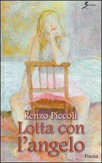 Lotta con l'angelo - Renzo Piccoli - copertina