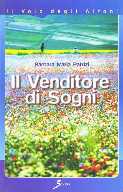 Il venditore dei sogni - Barbara M. Patrizi - copertina