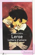 Leroe. Lettera d'amore