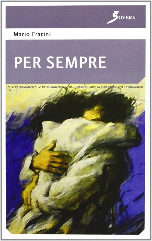 Per sempre - Mario Fratini - copertina