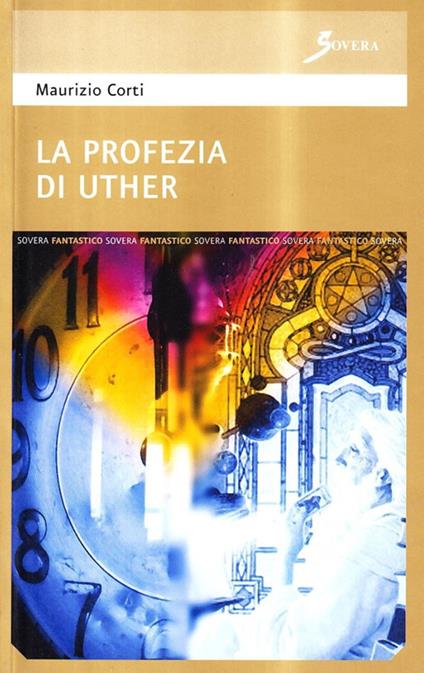 La profezia di Uther - Maurizio Corti - copertina