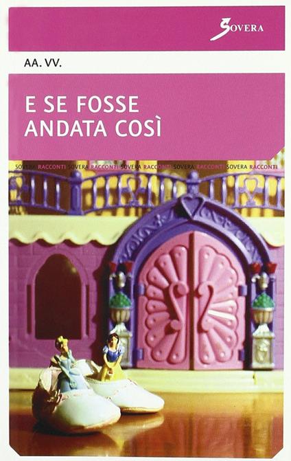 E se fosse andata così - copertina
