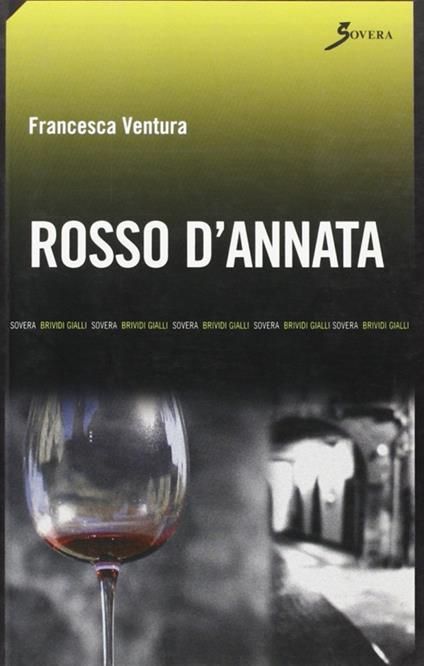 Rosso d'annata - Francesca Ventura - copertina