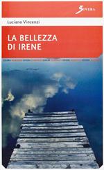 La bellezza di Irene