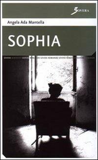 Sophia - Angela A. Mantella - copertina