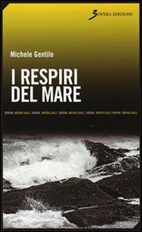 I respiri del mare - Michele Gentile - copertina