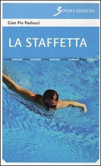 La staffetta - G. Pio Paolucci - copertina