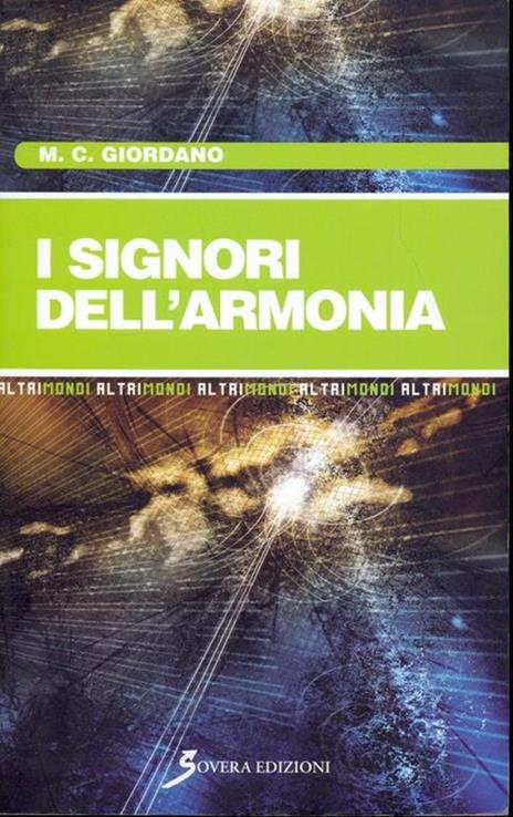 I signori dell'armonia - M. Carmela Giordano - 2