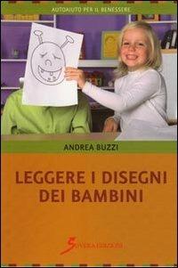 Leggere i disegni dei bambini - Andrea Buzzi - copertina